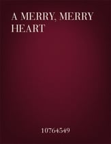 A Merry, Merry Heart Unison choral sheet music cover